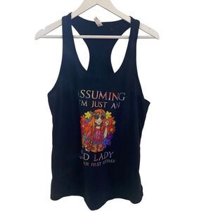 Ideal Tee XXL Assuming I’m an old lady was your first mistake black tank top